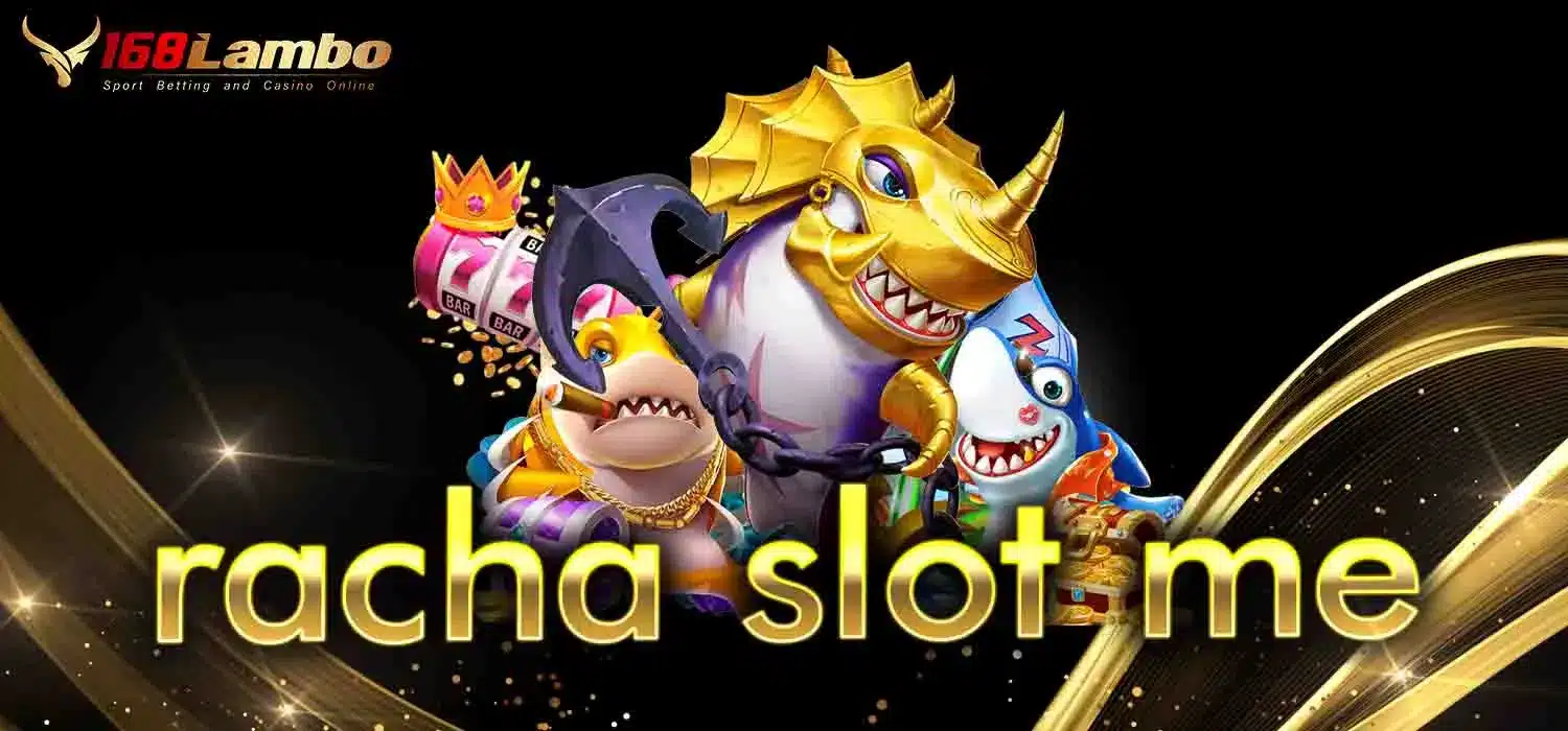 racha-slot-me