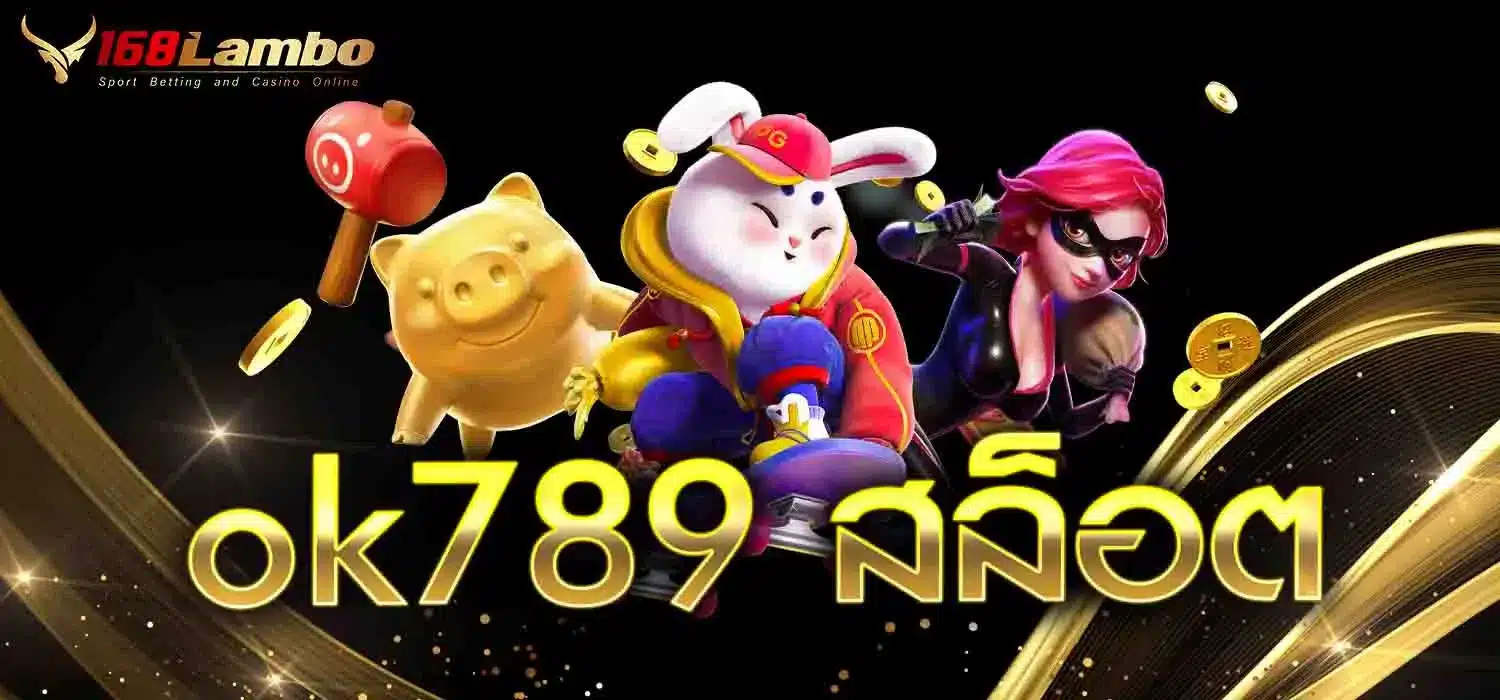 ok789-สล็อต